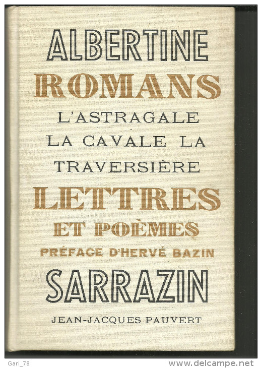 Albertine SARRAZIN Romans Lettres Et Poèmes, Ed PAUVERT 1967 - Sports