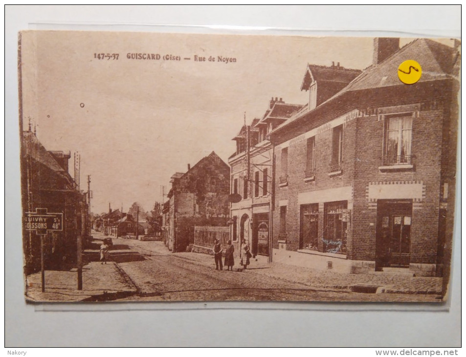 Guiscard Rue De Noyon - Guiscard