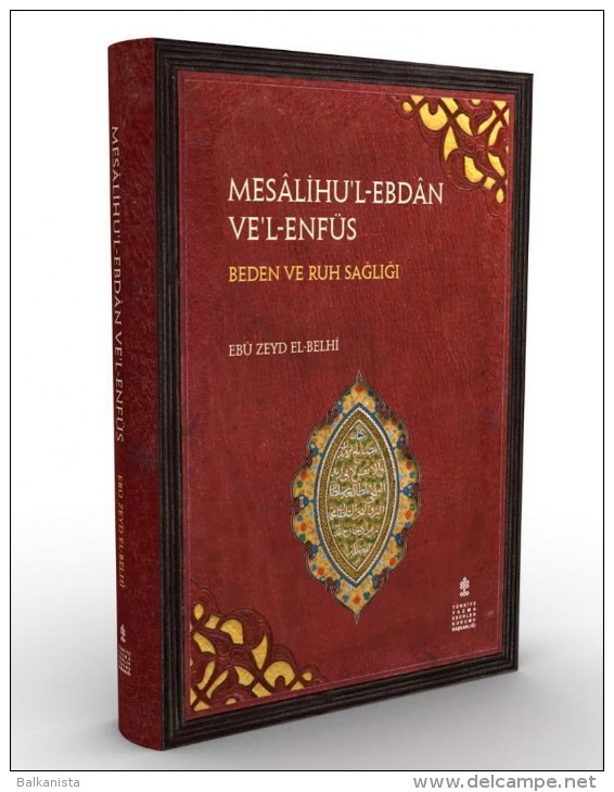 ARABIC FACSIMILE Mesâlihu’l-Ebdân Ve’l-Enfüs Ebû Zeyd El-Belhî - Livres Anciens