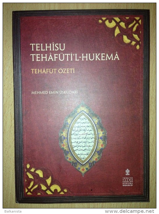 OTTOMAN ARABIC FACSIMILE Telhîsu Tehâfüti’l-Hukemâ Mehmed Emin Üsküdârî - Livres Anciens