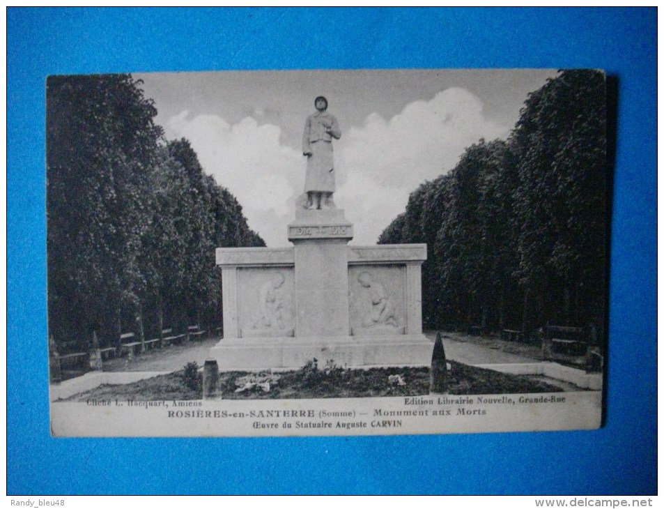 ROSIERES EN SANTERRE  -  80  -  Monument Aux Morts  -  Oeuvre Du Statuaire CARVIN  -  Somme - Rosieres En Santerre