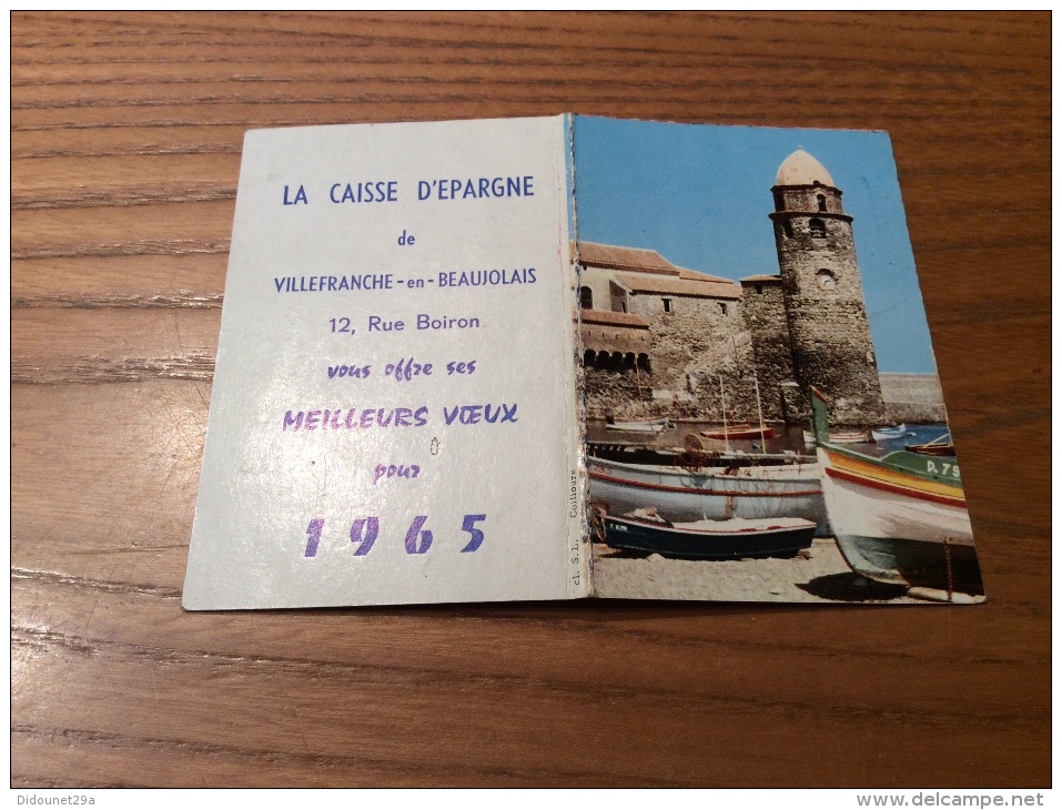 Calendrier 1965 "CAISSE D´ÉPARGNE VILLEFRANCHE (69) / Cl. S.L. Collioure (66)" (9x12,2cm) - Petit Format : 1961-70