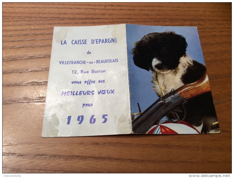 Calendrier 1965 "CAISSE D´ÉPARGNE VILLEFRANCHE (69) / Cl. H.N. (chien)" (9x12,2cm) - Petit Format : 1961-70
