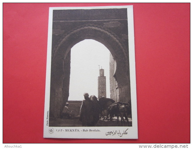 CPA DE MEKNES Meknés MAROC EN PROTECTORAT FRANCAIS- BAB-BERDAIN  POST-CARD CARTE POSTALE PHOTO FLANDRIN - Meknès