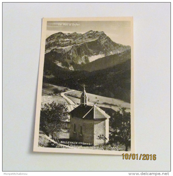 Carte Postale BELLEVAUX : L'ABBAYE - Bellevaux