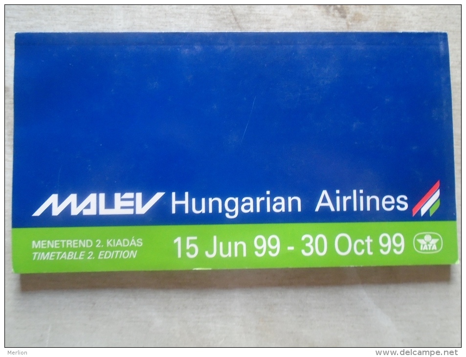 Hungary  MALÉV Airlines  Timetable  1999  Summer    D137882 - Europa