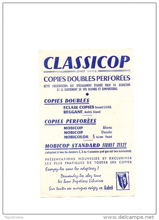 Buvard Classicop Copies Doubles Perforées - Stationeries (flat Articles)