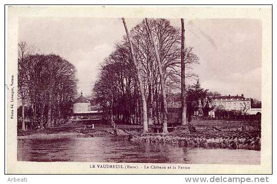 27 LE VAUDREUIL ++ Le Château Et La Ferme ++ - Le Vaudreuil