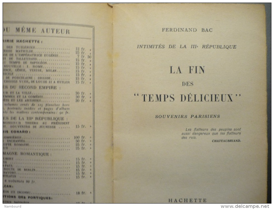Ferdinand Bac Intimités De La III-e République / La Fin Des "temps Délicieux" 1935 Hachette Dédicacé En 1946 - Livres Dédicacés