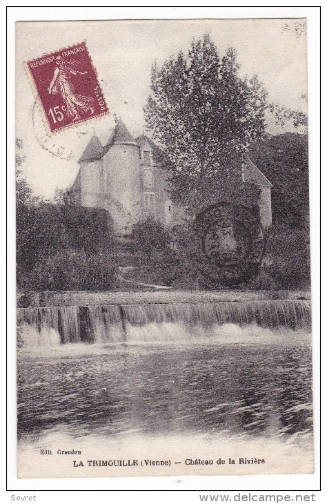 LA TRIMOUILLE. - Château De La Rivière - La Trimouille