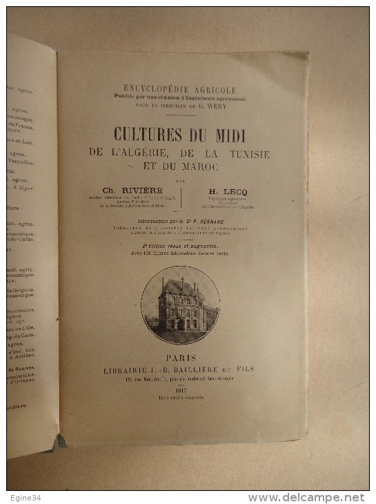 Encyclopédie Agricole - Ch.Rivière & H. Leco - Cultures Du Midi, Algérie, Tunisie, Maroc - 1917 - - Encyclopédies