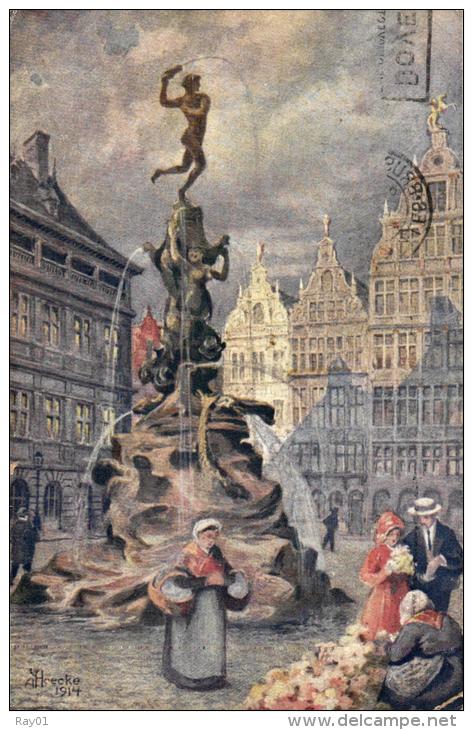 BELGIQUE - ANVERS - ANTWERPEN - Le Monument Brabo - Het Brabo Monument. (illustration 1914) - Antwerpen