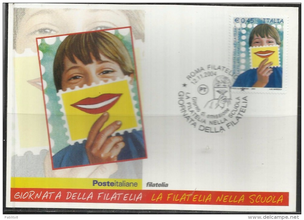 ITALIA REPUBBLICA ITALY REPUBLIC 2004 GIORNATA DELLA FILATELIA STAMP DAY FDC CARTOLINA MAXIMUM CARD MAXICARD - Maximum Cards