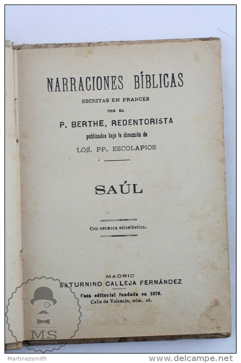 Old 1920´s Spanish Book By S. Calleja: Biblical Stories - King Saul By P. Berthe - Religión Y Paraciencias