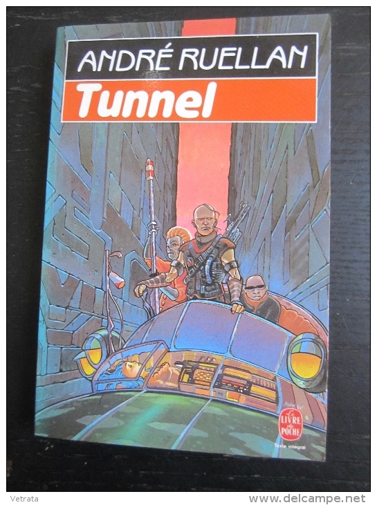 André Ruellan : Tunnel   (Livre De Poche-1987) - Sonstige & Ohne Zuordnung