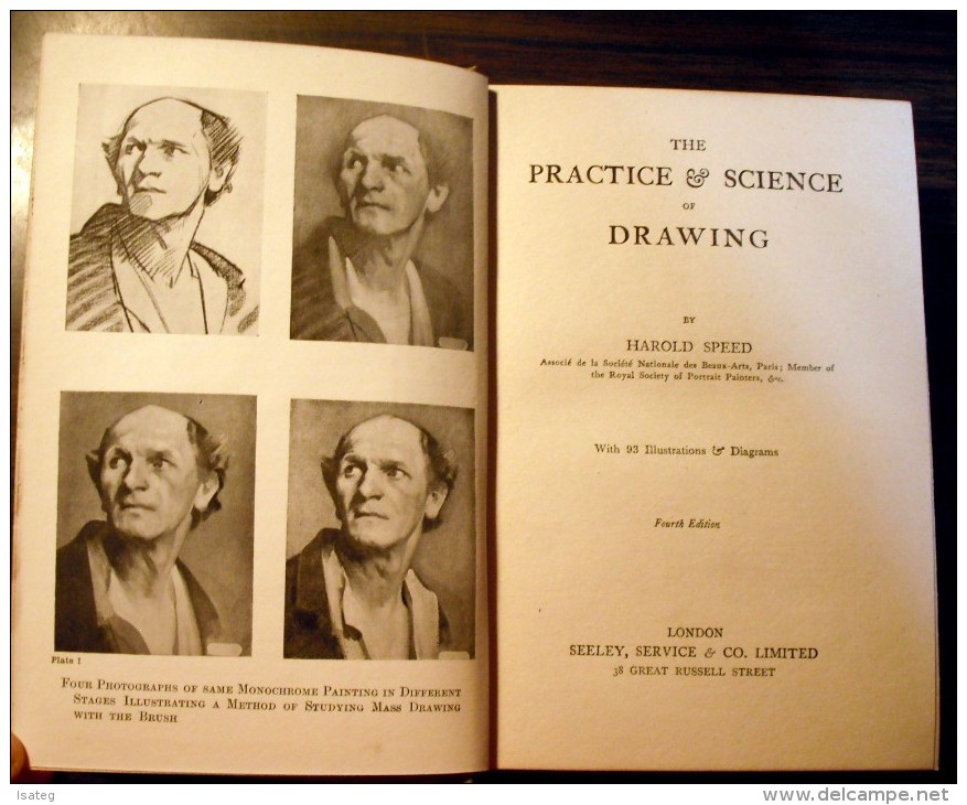 The Practice And Science Of Drawing / Harold Speed - Autres & Non Classés