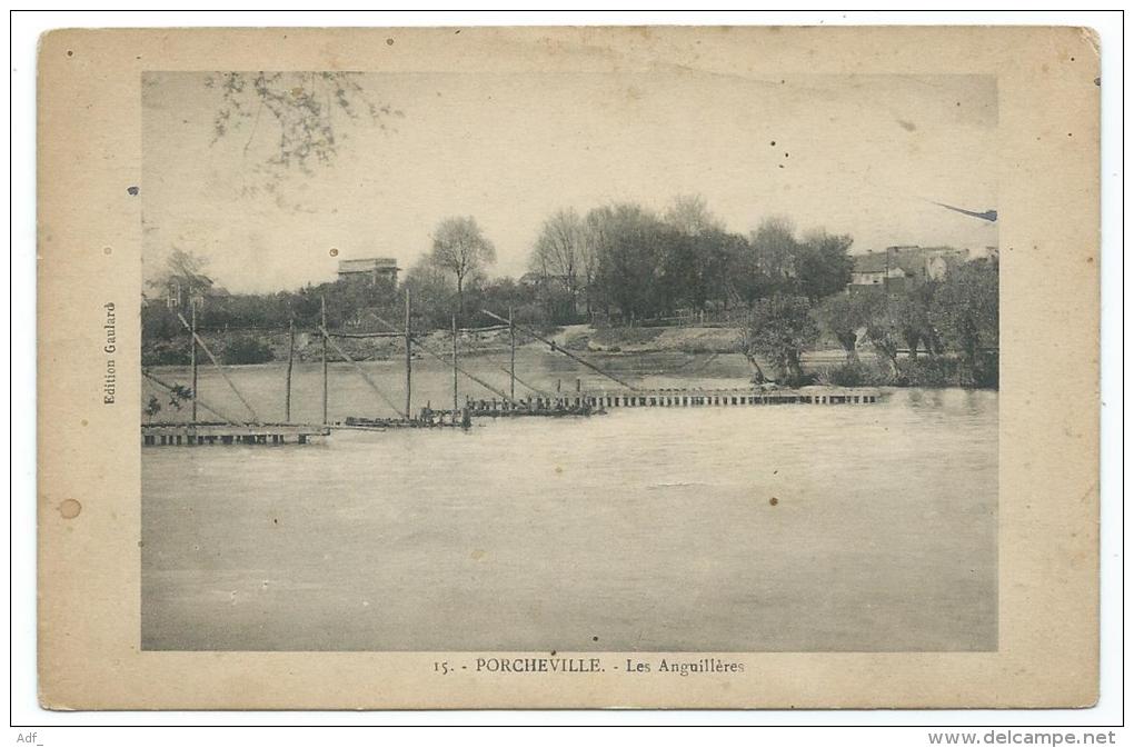 CPA PORCHEVILLE, LES ANGUILLERES, YVELINES 78 - Porcheville