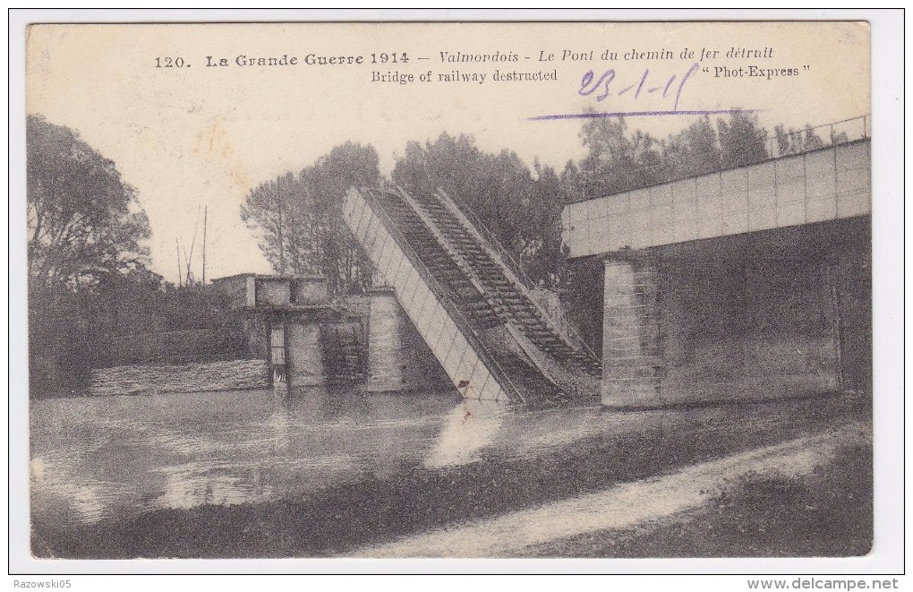 FRANCE CP CARTE POSTALE .......95 VAL D OISE VALMONDOIS GUERRE PONT CHEMIN DE FER - Valmondois