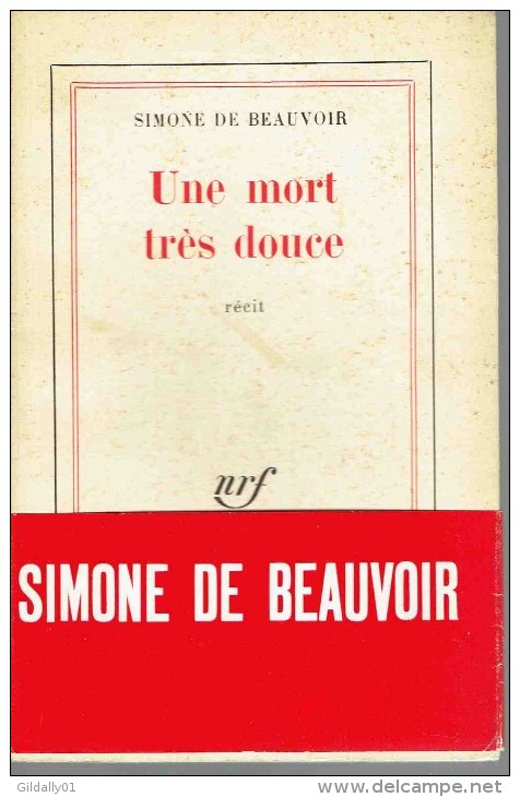 Roman:    UNE MORT TRES DOUCE.        SIMONE DE BEAUVOIR.   1964. - Autres & Non Classés