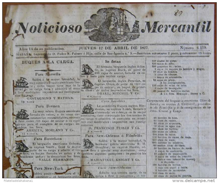 BP248 CUBA SPAIN NEWSPAPER ESPAÑA 1827 NOTICIOSO MERCANTIL 12/04/1827 22X34cm - [1] Tot 1980