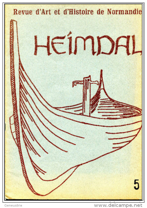 Rare Revue Normande Heimdal N°5 - Automne 1972 - Normandie - Viking - Normandie