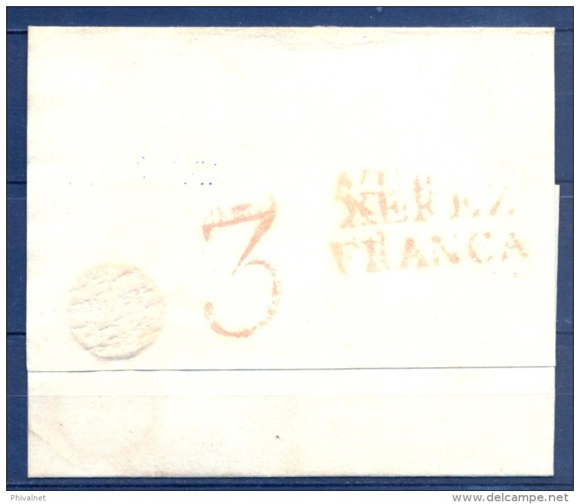 1817 - 1842 , ENVUELTA CIRCULADA A CADIZ , PORTEO Y RARA MARCA " XEREZ / FRANCA " , TIZÓN Nº 5 - ...-1850 Prephilately