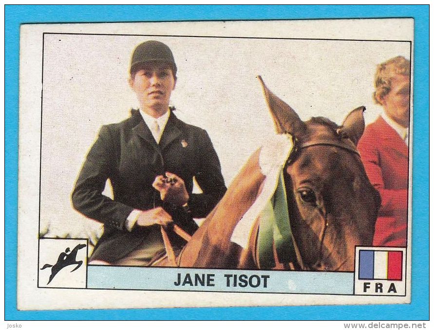 PANINI OLYMPIC GAMES MONTREAL 76 - 279 JANE TISOT France Equestrian équestre Reiter * Yugoslav Edition - Reiten