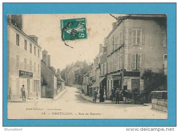 CPA 15 - Rue De Nevers CHATILLON-EN -BAZOIS 58 - Chatillon En Bazois