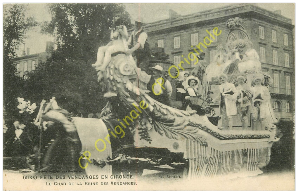 33. FETE DES VENDANGES EN GIRONDE .  Le Char De La Reine Des Vendanges . - Autres & Non Classés