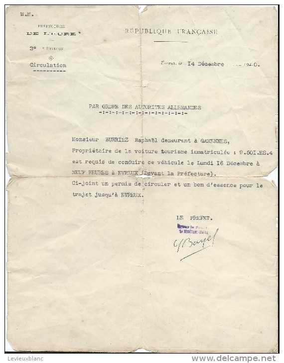 Occupation/Par Ordre Des Autorités Allemandes/Réquisition De Voiture/Préfecture Eure/Burriez/Garennes /1940     OL62 - Autres & Non Classés