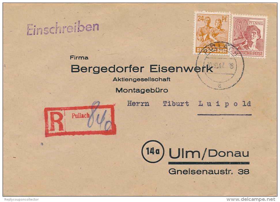 PULLACH  - 1947 , Brief Nach Ulm  Mit R-Stempel - Sonstige & Ohne Zuordnung