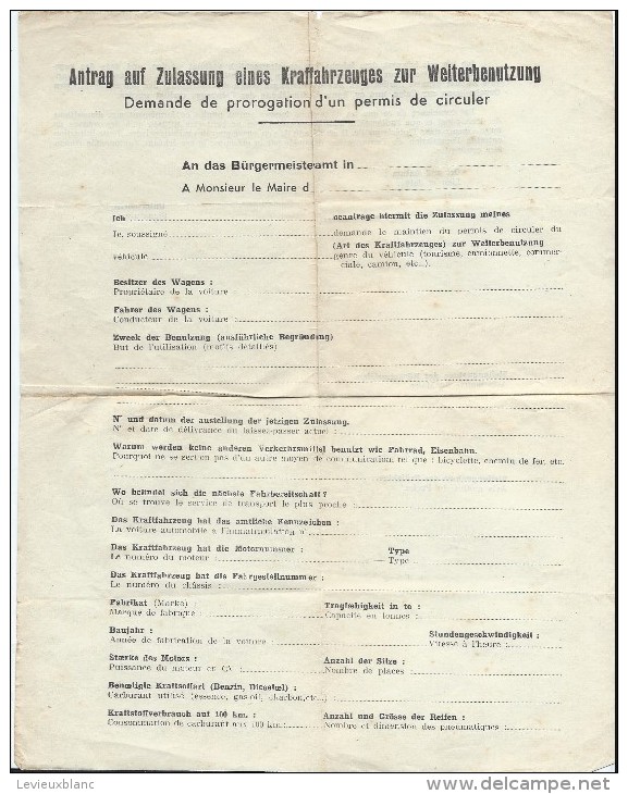 Occupation/ Demande De Prorogation D'un Permis De Circuler/En Français Et Allemand/Formulaire Vierge/1940-45    OL67 - Sonstige & Ohne Zuordnung