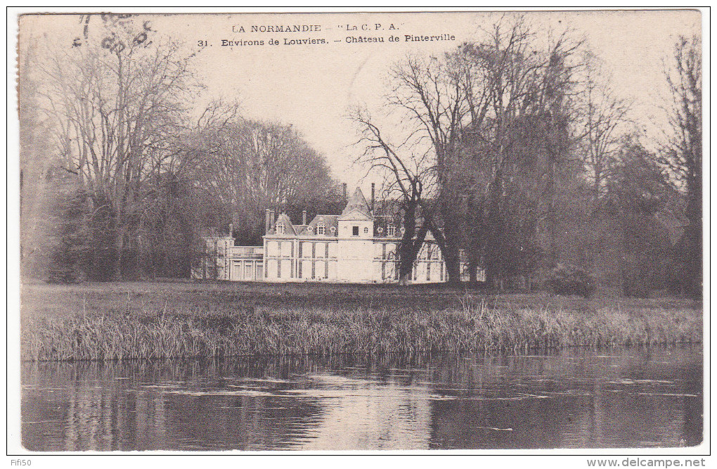 PINTERVILLE 27 La Normandie La  CPA  Le Château Avec La Pièce D´eau Propice à La Chasse Aux Canards - Pinterville