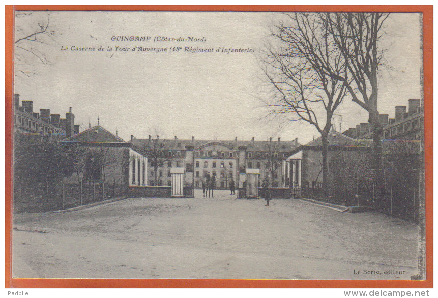 Carte Postale 22. Guingamp Caserne De La Tour D'Auvergne 48è Régiment D'Infanterie   Trés Beau Plan - Guingamp