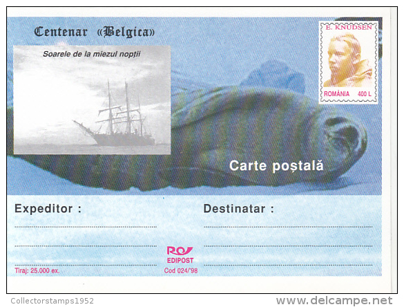 38355- SEAL, SHIP, E. KNUDSEN, BELGICA ANTARCTIC EXPEDITION, POSTCARD STATIONERY, 1998, ROMANIA - Expediciones Antárticas