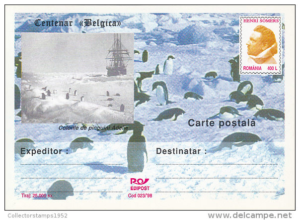 38356- PENGUINS, SHIP, HENRI SOMERS, BELGICA ANTARCTIC EXPEDITION, POSTCARD STATIONERY, 1998, ROMANIA - Spedizioni Antartiche