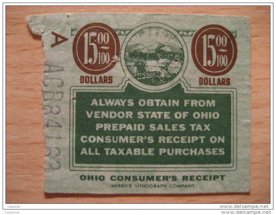 Ohio Consumer's Receipt 15 00/100 Dollars Always Obtain From Vendor Prepaid Sales Tax - Steuermarken