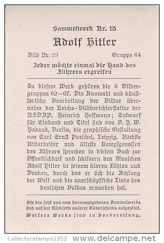 38647- ALBUM NR 15, PICTURE NR 23, GROUP NR 64, ADOLF HITLER - Histoire