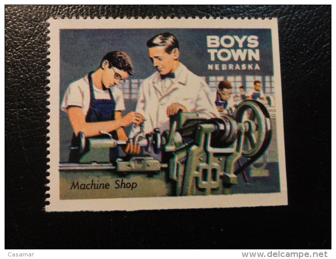 Machine Shop Mechanical Education BOYS TOWN Nebraska Vignette Poster Stamp Label USA - Ohne Zuordnung