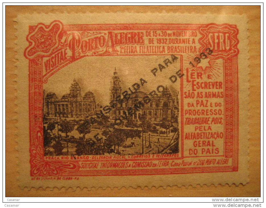 Porto Alegre 1932 Sobrecarga O.p. Transferida 1933 1ª Feira Fil. Visitae 5 Poster Stamp Label Vignette Cinderella Bra... - Ongebruikt