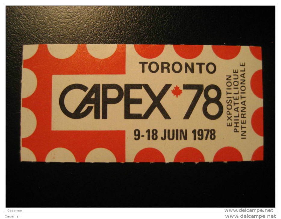 Toronto 1978 CAPEX Poster Stamp Label Vignette Viñeta CANADA - Privaat & Lokale Post