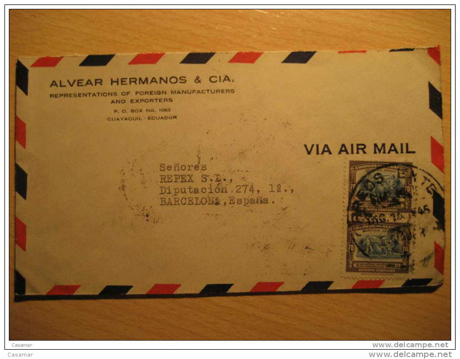 Guayaquil 1945 To Barcelona Spain 1946 2 Stamps Air Mail Cancel Cover Ecuador - Ecuador