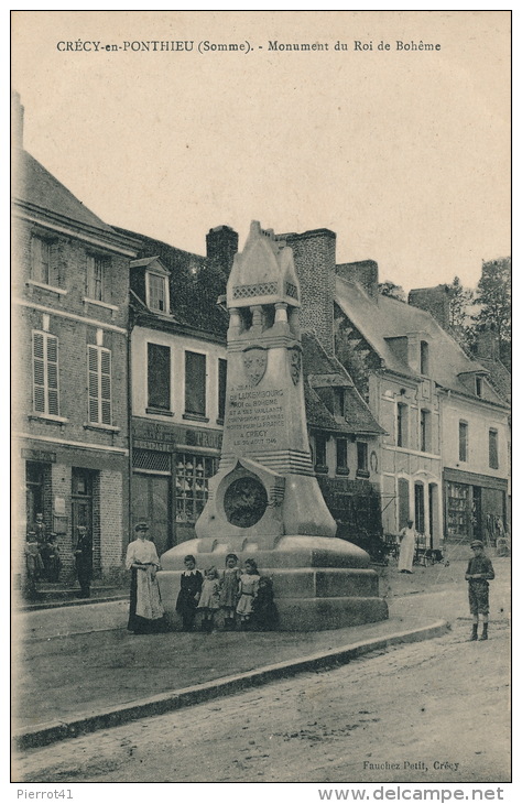 CRECY EN PONTHIEU - Monument Du Roi De Bohême - Crecy En Ponthieu