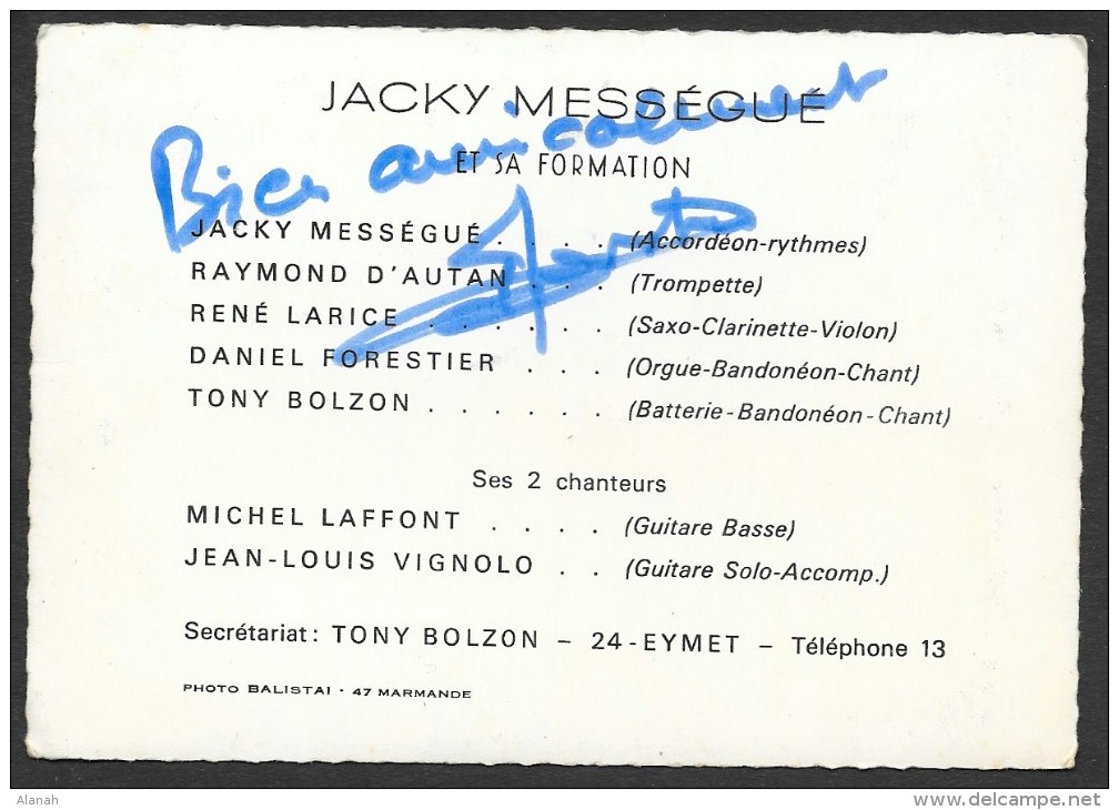 Photo Rare Jacky MESSEGUE Et Sa Formation Musiciens Dédicacée (Balistai) Dordogne (24) - Autres & Non Classés