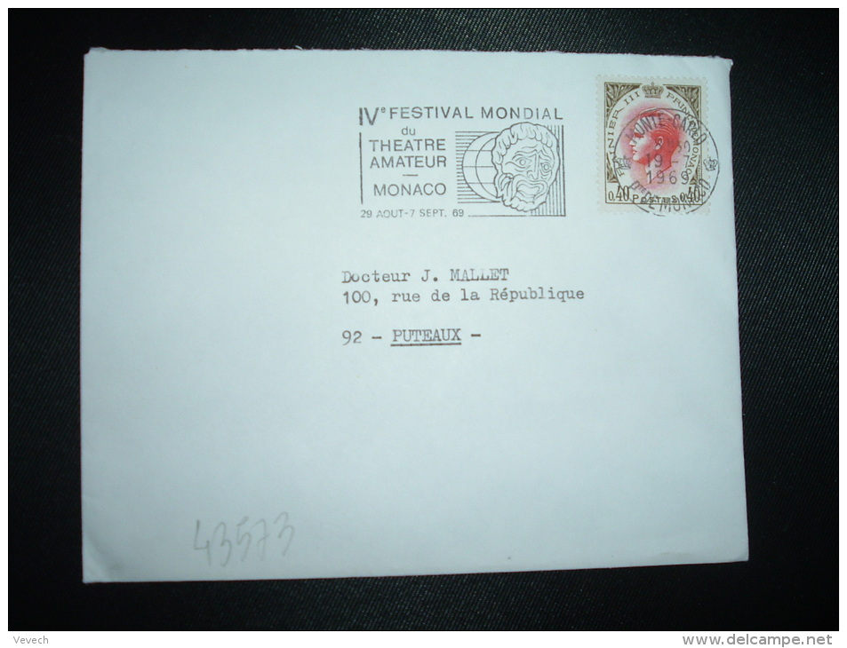 LETTRE TP RAINIER III 0,40 OBL.MEC.19-7-1969 MONTE CARLO + IVe FESTIVAL MONDIAL Du THEATRE AMATEUR MONACO 29 AOUT-7 SEPT - Lettres & Documents