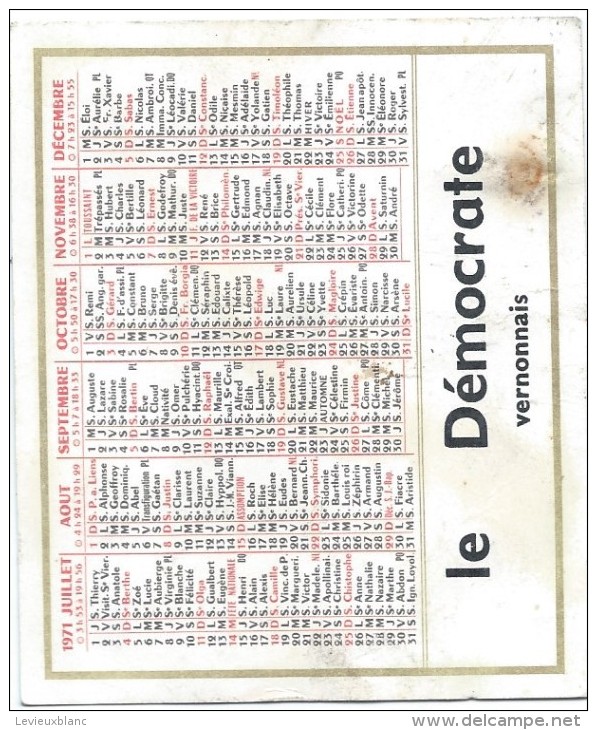 Calendrier De Poche/JOurnal/Le Démocrate Vernonnais/Vernon/Eure/1971      CAL280 - Small : 1971-80