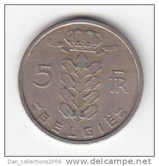 LOT N° 00023  *BELGIQUE*5 FRANCS*BAUDOUIN*CERES*197 2 (FL) - 5 Francs