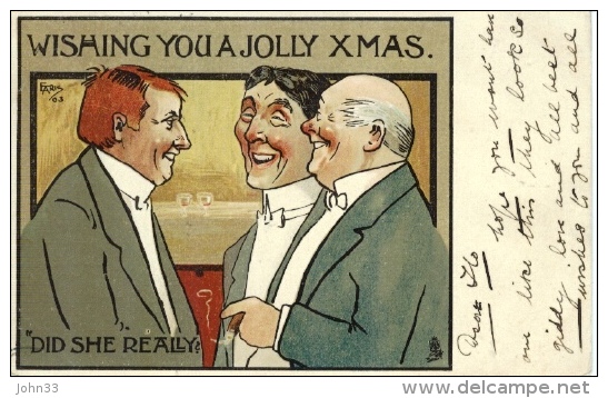 E. Aris  -  Wishing You A Jolly Xmas : Three Gentlemen Talking, "Did She Really" - Altri & Non Classificati