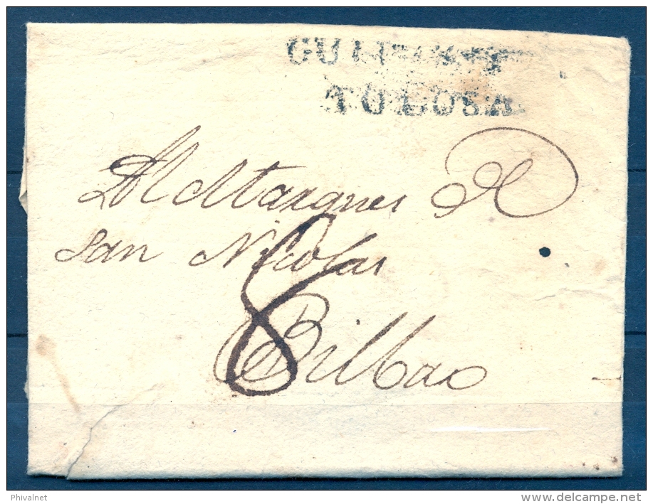 1810 - 21 , GUIPÚZCOA , ENVUELTA CIRCULADA ENTRE TOLOSA Y BILBAO , MARCA " GUIPUZCOA / TOLOSA " , TIZÓN Nº6 - ...-1850 Prefilatelia