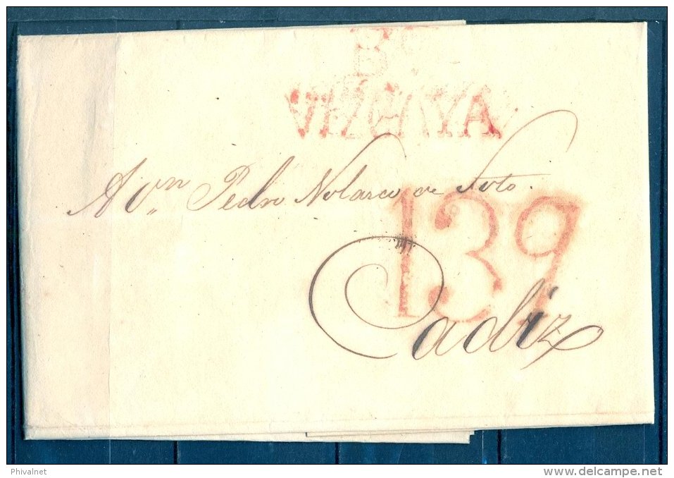 1829 , VIZCAYA , CARTA CIRCULADA ENTRE BILBAO Y CADIZ , TIZÓN Nº 17 , PORTEO " 139 " - ...-1850 Vorphilatelie